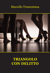 9788833564609 - Triangolo con delitto