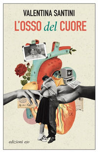 9788833574769 - L'osso del cuore