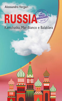 9788833636139 - Russia. Kamchatka, Mar Bianco e Balaklava