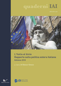 9788833650791 - L'Italia al bivio. Rapporto sulla politica estera italiana