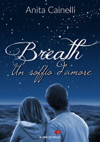 9788833662350 - Breath. Un soffio d'amore