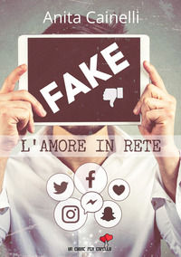 9788833663487 - Fake. L'amore in rete