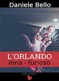 9788833665757 - L'Orlando inna-furioso