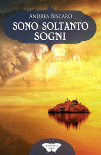 9788833665931 - Sono soltanto sogni