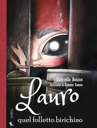 9788833669007 - Lauro. Quel folletto birichino