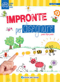 9788833710617 - Impronte per disegnare passo dopo passo. Ediz. a colori