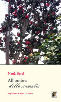 9788833741215 - All'ombra della camelia