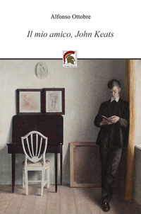 9788833742076 - Il mio amico, John Keats