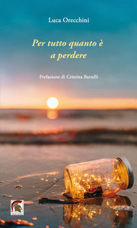 9788833743448 - Per tutto quanto è a perdere