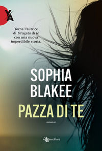 9788833751627 - Pazza di te
