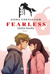 9788833752815 - Fearless. Senza paura