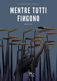 9788833774329 - Mentre tutti fingono
