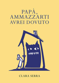 9788833774862 - Papà, ammazzarti avrei dovuto