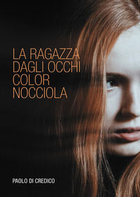 9788833776293 - La ragazza dagli occhi color nocciola