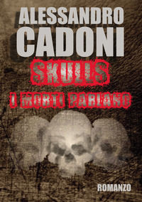 9788833777641 - Skulls. I morti parlano