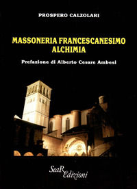 9788833781501 - Massoneria francescanesimo alchimia