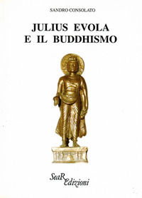 9788833781525 - Julius Evola e il buddhismo