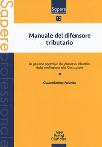 9788833790107 - Manuale del difensore tributario
