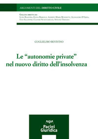 9788833794150 - Le «autonomie private» nel nuovo diritto dell'insolvenza