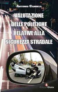 9788833810911 - Valutazione delle politiche relative alla sicurezza stradale