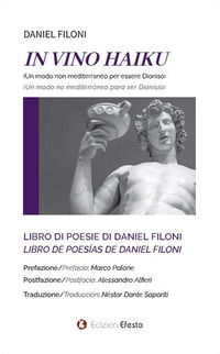 9788833815428 - In vino Haiku. Un modo non mediterraneo per essere Dioniso. Ediz. italiana e spagnola