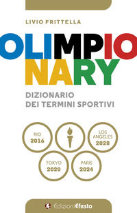 9788833815725 - Olimpionary. Dizionario dei termini sportivi