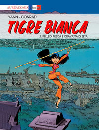 9788833820200 - Tigre Bianca. Vol. 2: Pelle di pesca e cravatta di seta