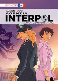 9788833820361 - Agenzia Interpol. Vol. 3: Roma. La banda dei gatti viola