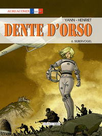 9788833821535 - Dente d'orso. Vol. 6: Silbervogel
