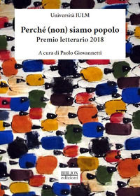 9788833830216 - Perché (non) siamo popolo. Premio letterario 2018. I dodici racconti selezionati