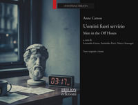 9788833834832 - Uomini fuori servizio. Men in the Off Hours