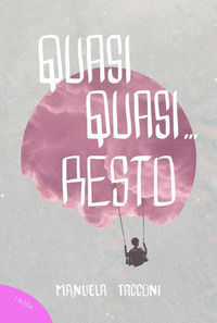9788833870274 - Quasi quasi... resto