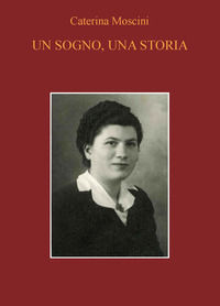 9788833870953 - Un sogno, una storia