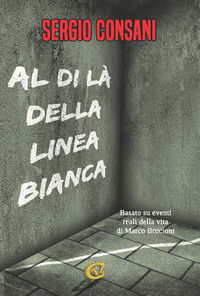 9788833871165 - Al di là della linea bianca. Ediz. integrale
