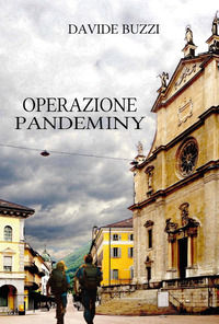 9788833876115 - Operazione pandemy. Ediz. integrale
