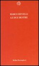 9788833909721 - Le due destre: le derive politiche del postfordismo