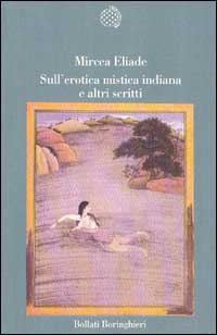 9788833910956 - Sull'erotica mistica indiana e altri scritti