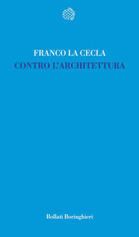 9788833918792 - Contro l'architettura