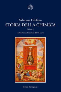 9788833921570 - Storia della chimica. Vol. 1: Dall'alchimia alla chimica del XIX secolo