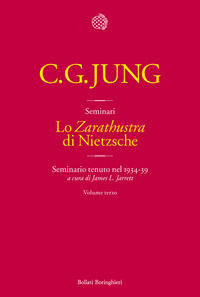 9788833923383 - Lo «Zarathustra» di Nietzsche. Seminario tenuto nel 1934-39. Vol. 3