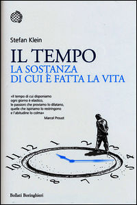 9788833925073 - Il tempo. La sostanza di cui è fatta la vita