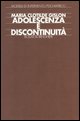 9788833955209 - Adolescenza e discontinuità