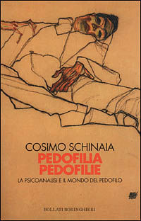 9788833956626 - Pedofilia pedofilie. La psicoanalisi e il mondo del pedofilo