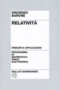 9788833957579 - Relatività. Principi e applicazioni