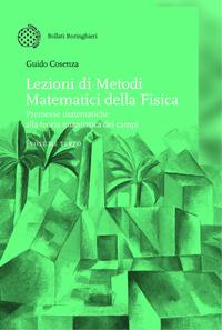 9788833957777 - Lezioni di metodi matematici della fisica. Vol. 3: Premesse matematiche alla teoria quantistica dei campi