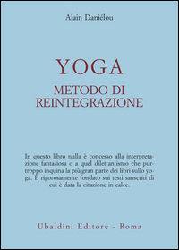 9788834002285 - Yoga, metodo di reintegrazione