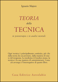 9788834013281 - Teoria della tecnica in psicoterapia e in analisi mentale