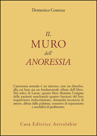9788834015223 - Il muro dell'anoressia mentale