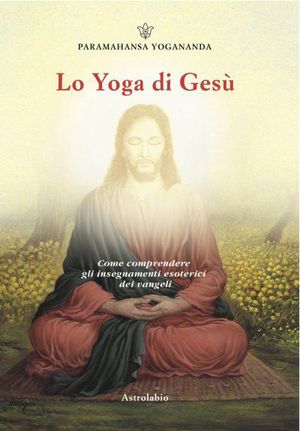 9788834016008 - Lo yoga di Gesù