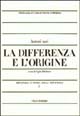 9788834302743 - Metafisica e storia della metafisica. Vol. 3: La differenza e l'origine